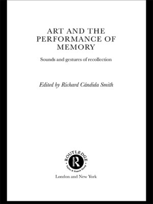 cover image of Art and the Performance of Memory